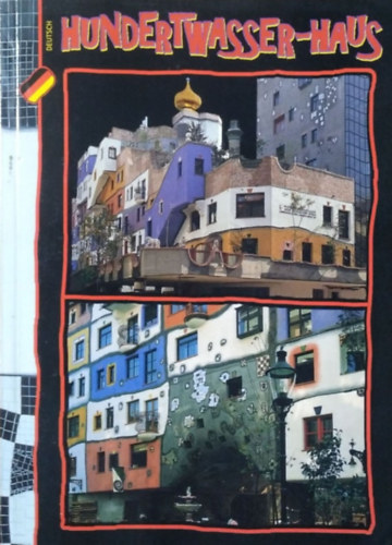 Barbara Hanowski - Hundertwasser-Haus - Wien (Deutsch)