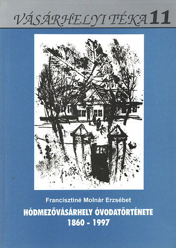 Hdmezvsrhely vodatrtnete 1860-1997