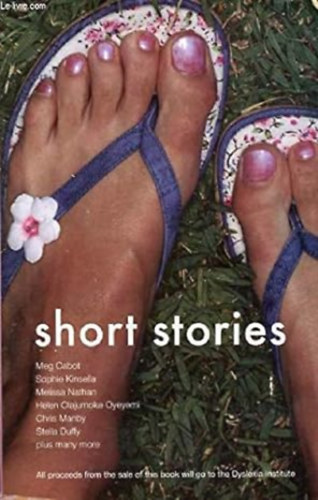 Sophie Kinsella, Melissa Nathan Meg Cabot - Short Stories