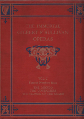 The immortal operas of Gilbert and Sullivan (Kotta)