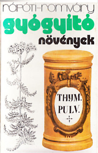 R�p�ti-Romv�ry - Vitamin biblia + Gy�gy�t� n�v�nyek