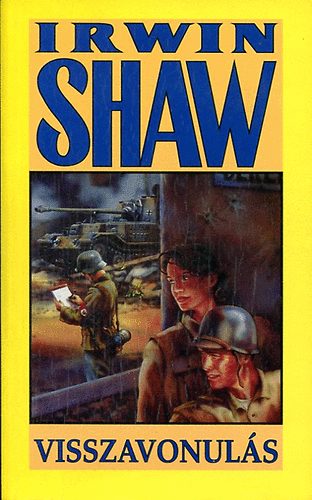 Irwin Shaw - visszavonuls    (teljes regny)  FORDT Dtri Istvn