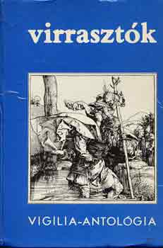 Lukács L.-Rónay L. - Virrasztók- A vigilia ötven éve