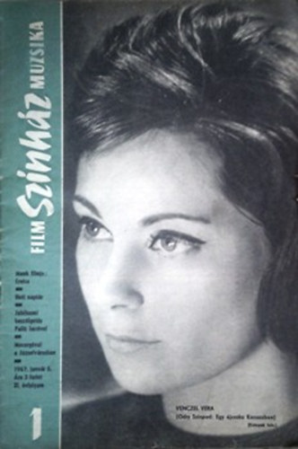 Demeter Imre  (szerk.) H�mori Ott� (f�szerk.) - Film Sz�nh�z Muzsika XI. �vf. 1-52. sz�m, 1967 (Egybek�tve)