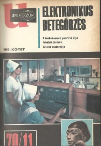 Univerzum - Elektronikus Betegrzs (165. ktet) 1970/11