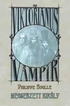 Philippe Boulle - Megsebzett kir�ly