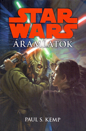 Paul S. Kemp - Star Wars - Áramlatok