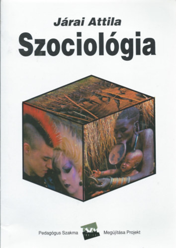 Jrai Attila - Szociolgia