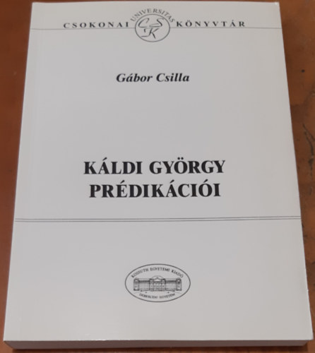 G�bor Csilla - K�ldi Gy�rgy pr�dik�ci�i