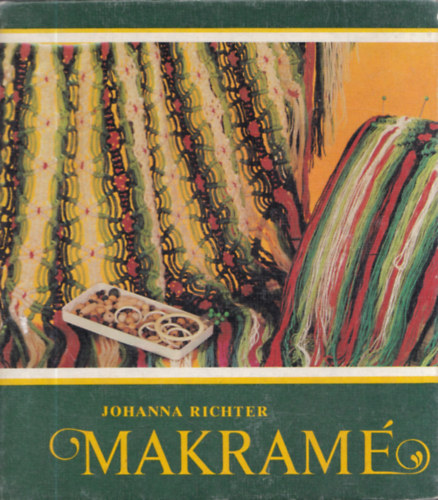 Johanna Richter - Makram - Knpfen, Knoten und Gestalten