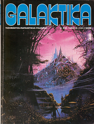 Kuczka P�ter  (f�szerkeszt�) - Galaktika 123. VI.�vf. 1990/12.