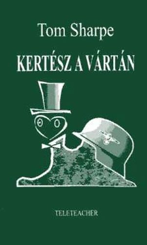 Tom Sharpe - Kert�sz a v�rt�n