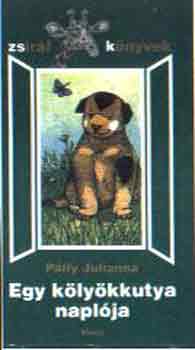 P�lfy Julianna - Egy k�ly�kkutya napl�ja