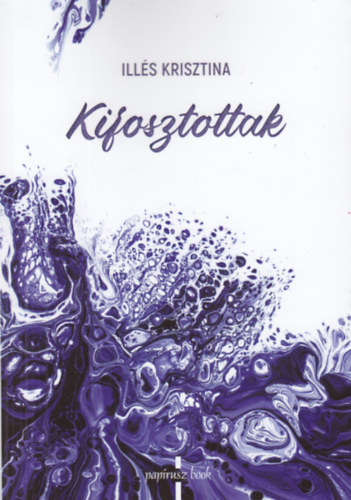 Ills Krisztina - Kifosztottak