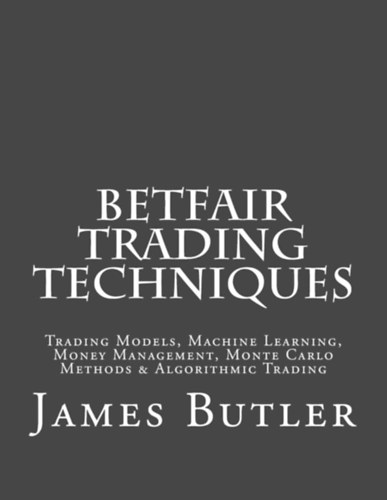 James Butler - Betfair Trading Techniques