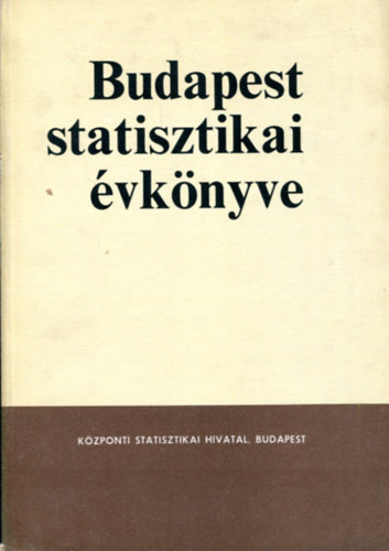 Nincs feltntetve - Budapest statisztikai vknyve 1981