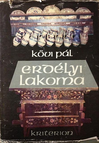 Kövi Pál - Erdélyi lakoma