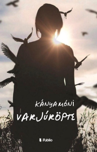K�nya M�ni - Varj�r�pte
