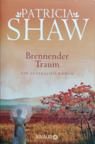Patricia Shaw - Brennender Traum