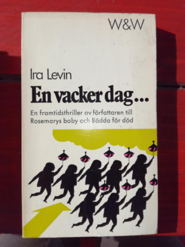 Ira Levin - En vacker dag... (sv�d nyelv� krimi)
