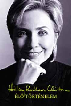 Hillary Rodham Clinton - l trtnelem