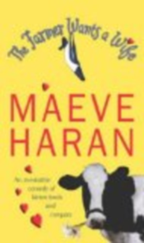 Maeve Haran - The Farmer Wants a Wife