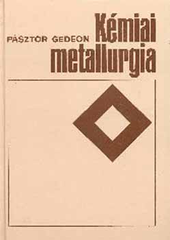 Psztor Gedeon - Kmiai metallurgia