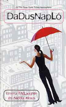 Nicola Kraus and Emma McLaughlin - DaDusnapl�