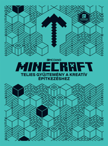 Minecraft - Teljes gyjtemny a kreatv ptkezshez