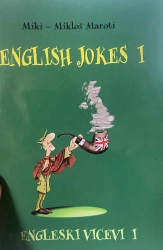 Miklos Maroti - English Jokes I.