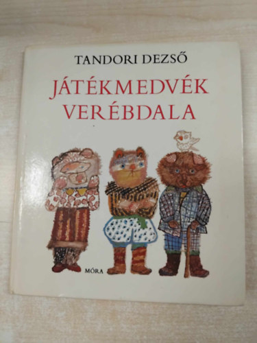 Tandori Dezső - Játékmedvék verébdala