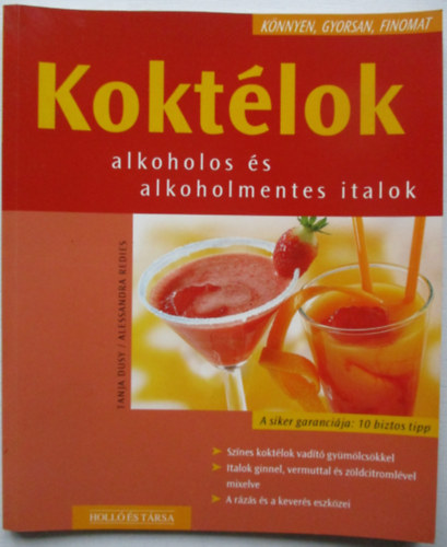 Alessandra Redies Tanja Dusy - Koktlok - Alkoholos s alkoholmentes italok