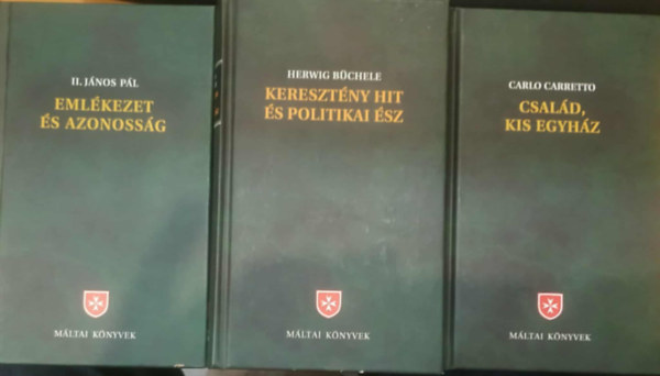 Carlo Carretto, II. János Pál Herwig Büchele - 3 db Máltai könyvek: Család, kis egyház + Emlékezet és azonosság + Keresztény hit és politikai ész
