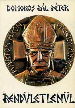 Domokos P�l P�ter - Rend�letlen�l