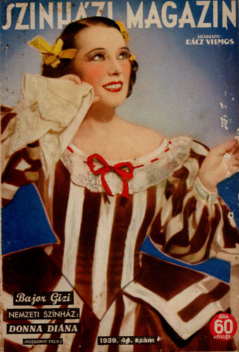 Rcz Vilmos (szerk.) - Sznhzi magazin  II. vfolyam 1939. 43. szm