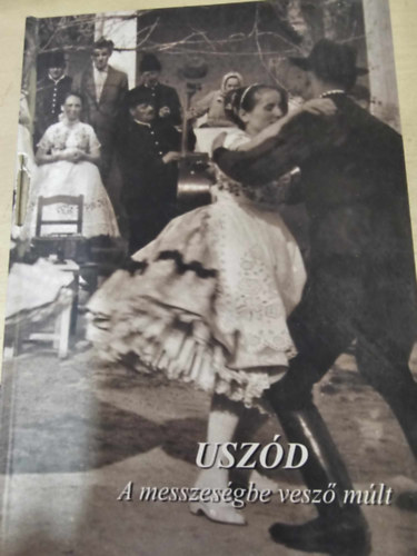 Poroczka Erzs�bet - Usz�d - A messzes�gbe vesz� m�lt