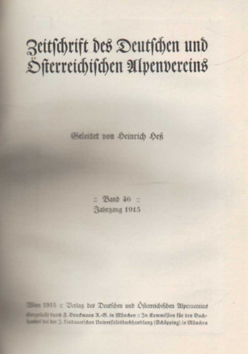Heinrich Hess - Zeitschrift des Deutschen und �sterreichischen Alpen -Vereines 1915