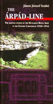 Szabó József János - The Árpád-line