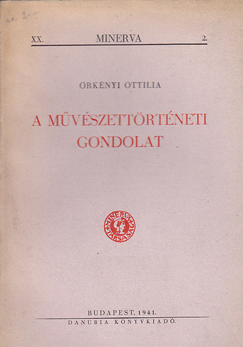 rknyi Ottilia - A mvszettrtneti gondolat