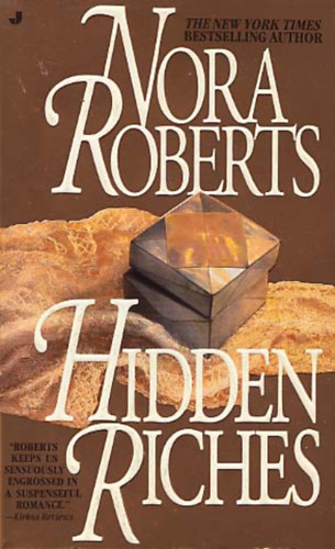 J. D. Robb  (Nora Roberts) - Hidden Riches