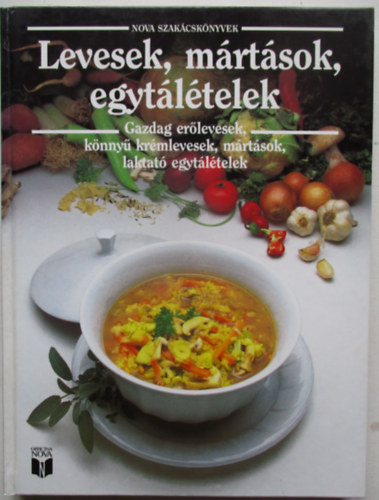 Officina Nova - Levesek, m�rt�sok, egyt�l�telek