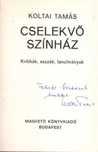 Koltai Tams - Cselekv sznhz-dediklt.