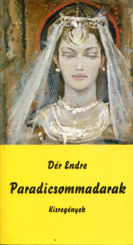 Dr Endre - Paradicsommadarak