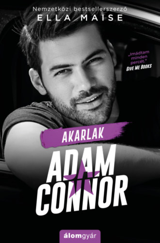 Ella Maise - Akarlak, Adam Connor