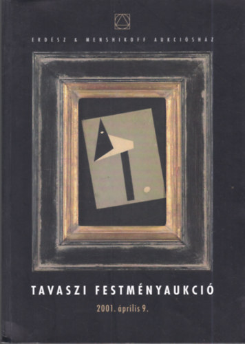 Erdész és Menshikoff aukciósház - Tavaszi festményaukció 2001. ápr. 9