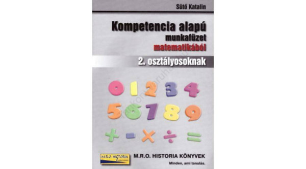 St Katalin - Kompetencia alap munkafzet matematikbl 2. osztlyosoknak