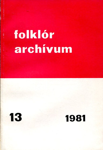 Varga Marianna - Folkl�r arch�vum 13. - A turai h�mz�sek mot�vumvil�ga