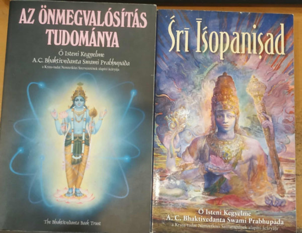 Bhaktivedanta Swami Prabhupáda - 2 db Swami: Az önmegvalósítás tudomány + Srí Isopanisad