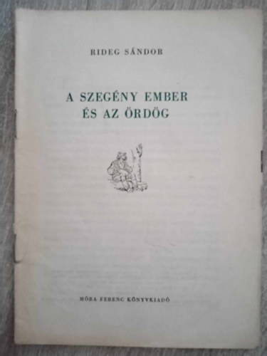 Dr. Rideg S�ndor - A szeg�ny ember �s az �rd�g