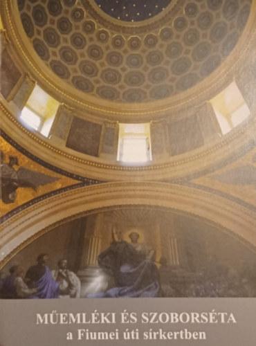 M�eml�ki �s szobors�ta - a Fiumei �ti s�rkertben
